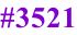 #3521