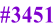 #3451