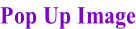 Pop Up Image