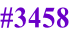 #3458
