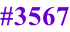 #3567